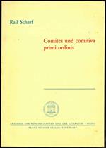 Comites und comitiva primi ordinis