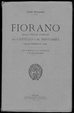 Fiorano nelle vicende storiche del castello e del santuario dalle origini al 1859. Col corredo di un'appendice e di illustrazioni