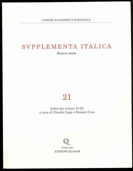 Supplementa Italica. Nuova serie n. 21. Indici dei volumi 15-20 - copertina