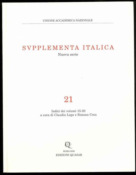 Supplementa Italica. Nuova serie n. 21. Indici dei volumi 15-20 - copertina