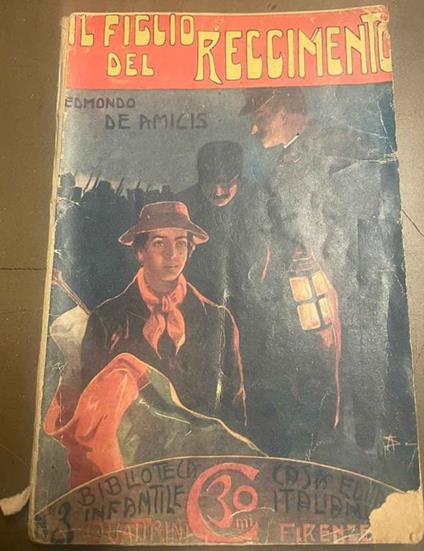 Il figlio del reggimento - Edmondo De Amicis - copertina