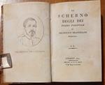 Lo scherno degli dei. Poema piacevole. Il solo primo volume