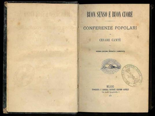 Buon senso e Buon cuore. Conferenze popolari - Cesare Cantù - copertina