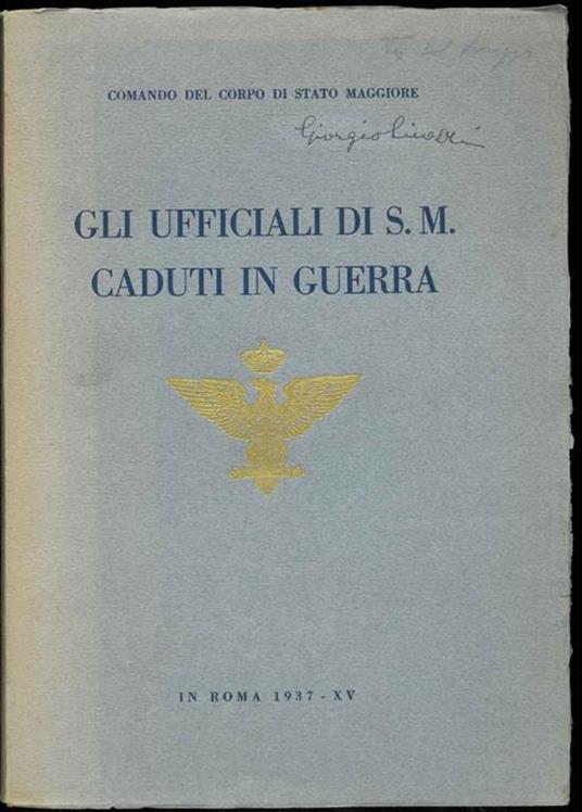 Gli ufficiali di S.M. caduti in guerra - copertina