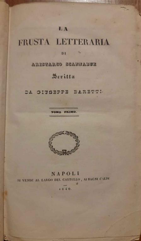 La frusta letteraria di Aristarco Scannabue. Tomi 1, 2, 3 - Giuseppe Baretti - copertina