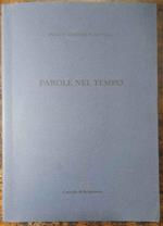 Parole nel tempo. Piccoli editori in mostra. 25-26 settembre 1993
