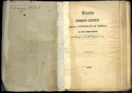 Sunto storico-critico degli avvenimenti di Venezia e sue provincie dal Marzxo 1848 all'agosto 1849 - copertina