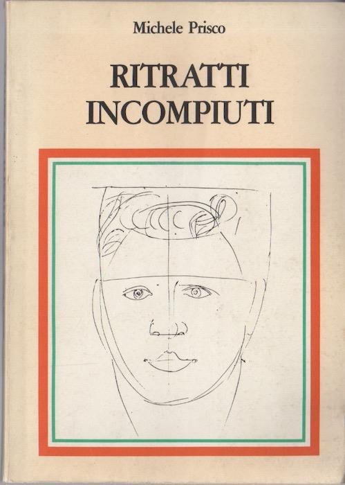 Ritratti incompiuti - Michele Prisco - copertina