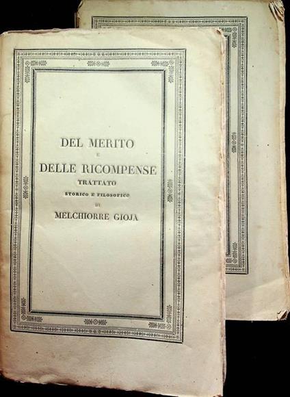 Del merito e delle ricompense: trattato storico e filosofico - Melchiorre Gioia - copertina
