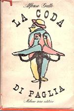 La coda di paglia. Illustrazioni di Mino Maccari