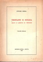 Tristano e Isolda. Grido e lamento di Tristano. Seconda edizione
