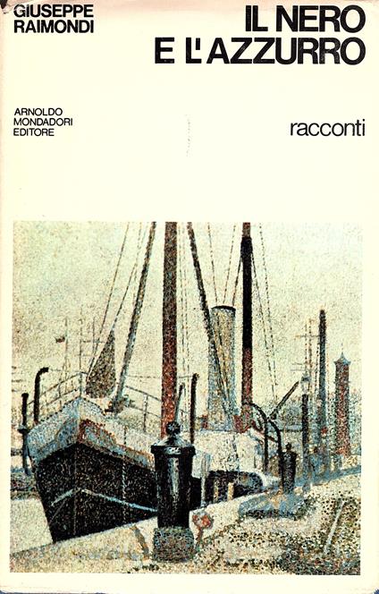 Il nero e l' azzurro - Giuseppe Raimondi - copertina