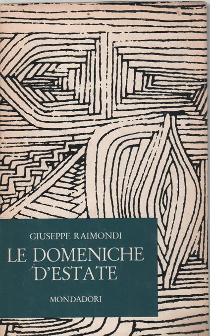Le domeniche d'estate - Giuseppe Raimondi - copertina