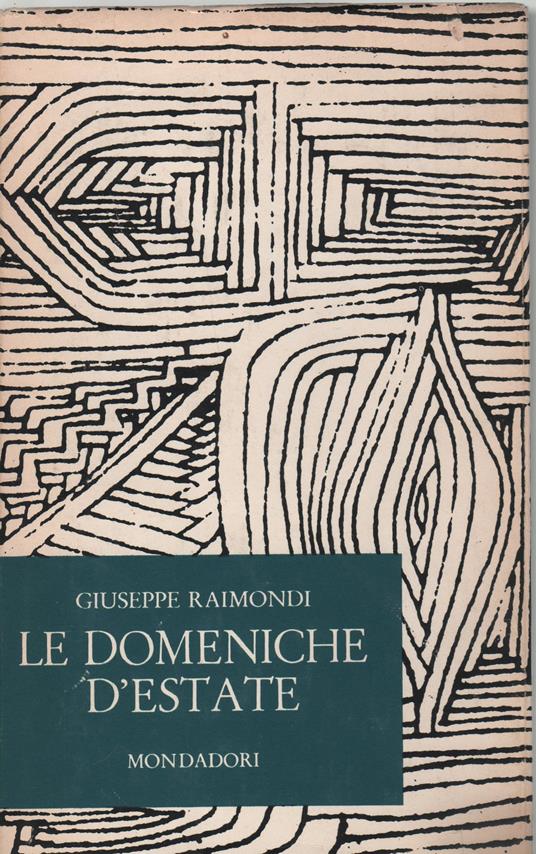 Le domeniche d'estate - Giuseppe Raimondi - copertina