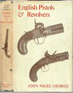 English Pistols and Revolvers