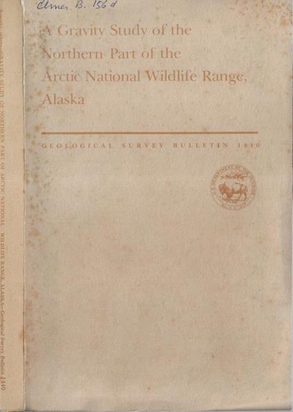 A gravity study of the Arctic National Wildlife Range, Alaska - copertina