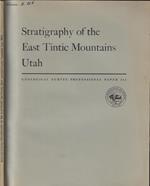 Stratigraphy of the East Tintic Mountains Utah