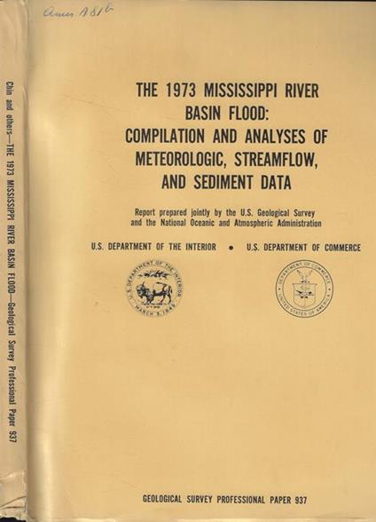 The 1973 Mississippi River basin flood: compilation and analyses of meteorologic, streamflow, and sedimet data - copertina