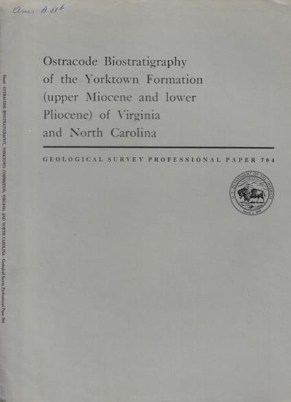 Ostracode Biostratigraphy of the Yorktown Formation (upper Miocene and lower Pliocene) of Virginia and North Carolina - copertina