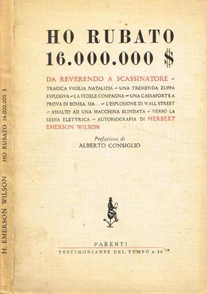 Ho rubato 16.000.000 $ - copertina