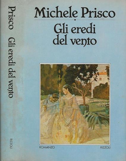 Gli eredi del vento - Michele Prisco - copertina