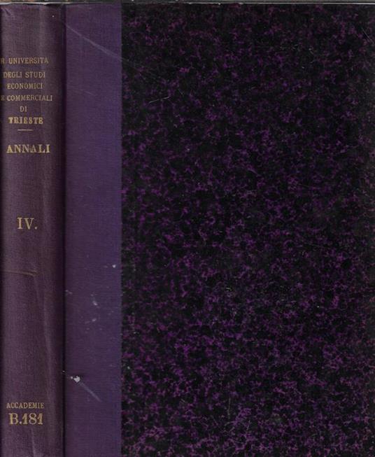 Annali della R. Università degli studi economici e commerciali di Trieste Vol. IV 1932 - copertina