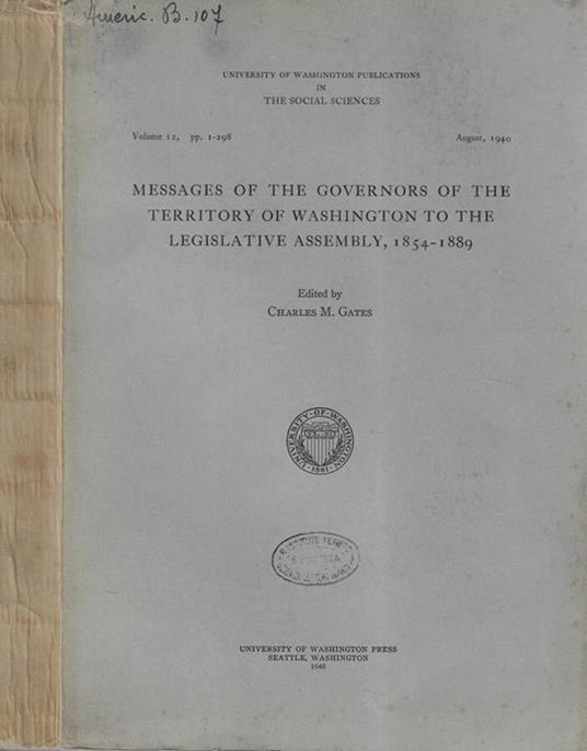 Messages of the governors of the territory of Washington to the legislative assembly, 1854-1889 - copertina