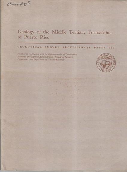 Geology of the Middle Tertiary formarions of Puerto Rico - copertina
