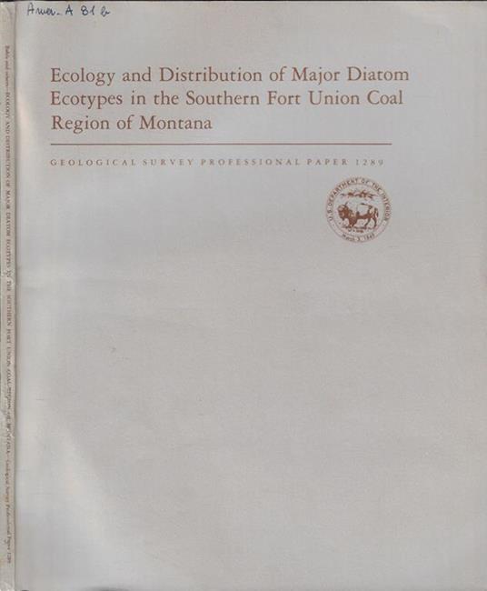 Ecology and Distribution of Major Diatom Ecotypes in the Southern Fort Union Coal Region of Montana - copertina