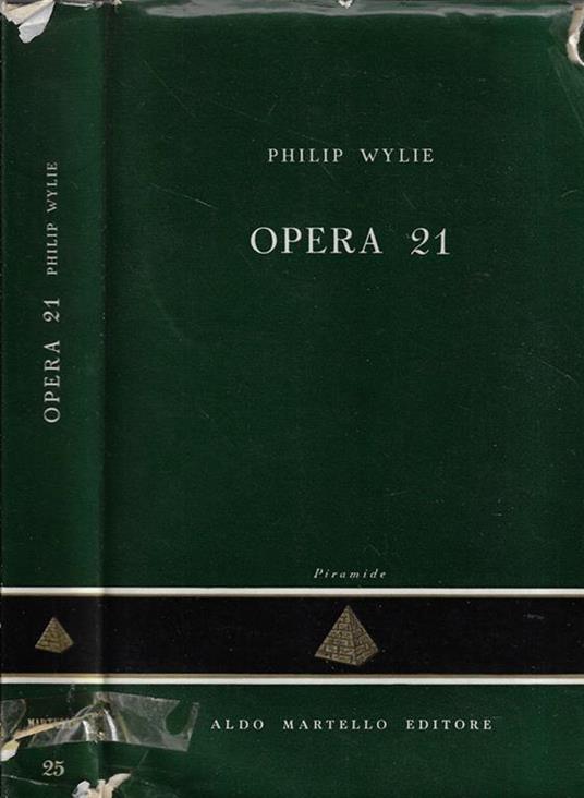 Opera 21 - Philip Wylie - copertina