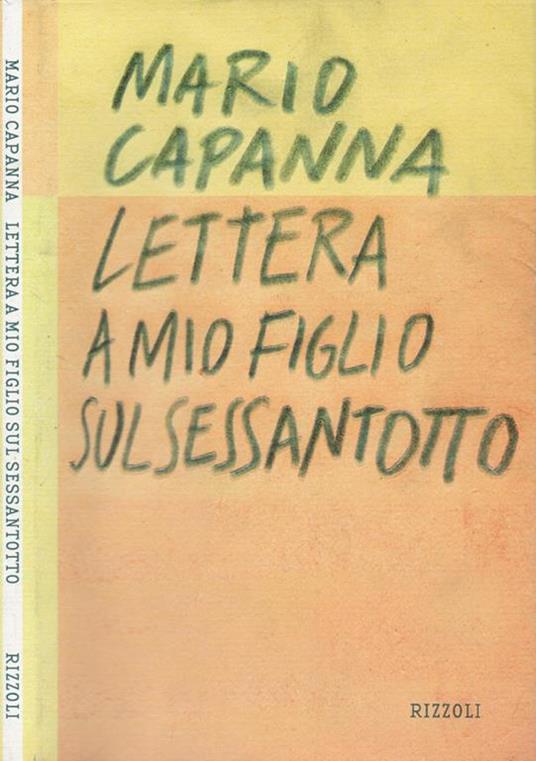 Lettera a mio figlio sul sessantotto - Mario Capanna - copertina