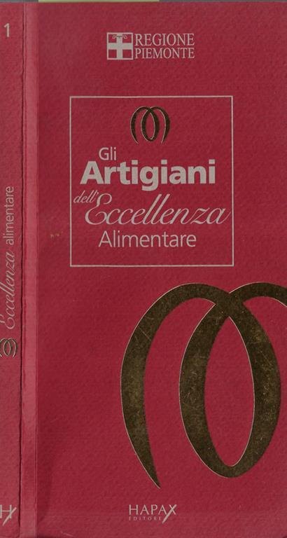 Gli artigiani dell'eccellenza alimentare - copertina