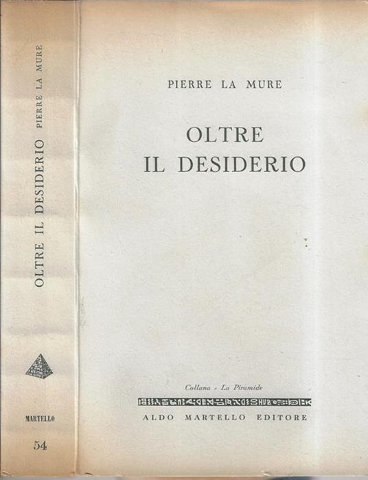 Oltre il desiderio - Pierre La Mure - copertina