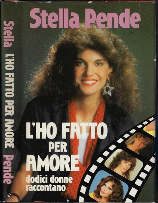 L' ho fatto per amore - Stella Pende - copertina