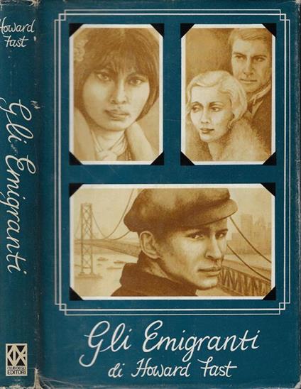 Gli emigranti - Howard Fast - copertina