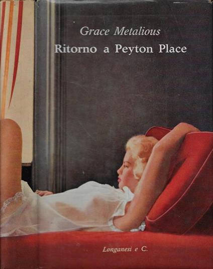 Ritorno a Peyton Place - Grace Metalious - copertina