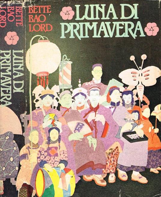 Luna di primavera - Bette Bao Lord - copertina