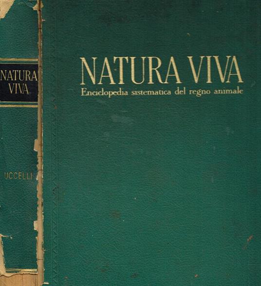 Natura viva. Enciclopedia sistematica del regno animale. Uccelli - copertina
