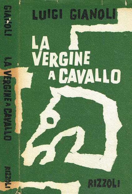 La vergine a cavallo - Luigi Gianoli - copertina