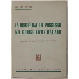 La disciplina del possesso nel codice civile italiano - Alberto Montel - copertina