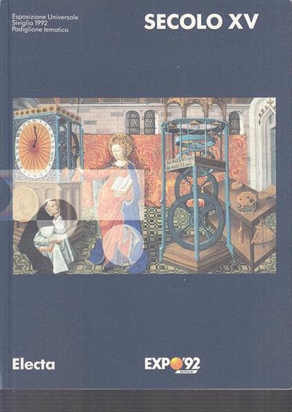 Secolo Xv Expo 92 Siviglia Padiglione Tematico - copertina