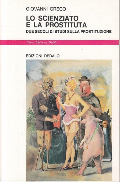 Lo Scienziato e La Prostituta Studi - Greco - copertina