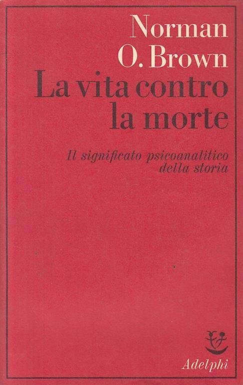 La Vita Contro La Morte - Browns - copertina