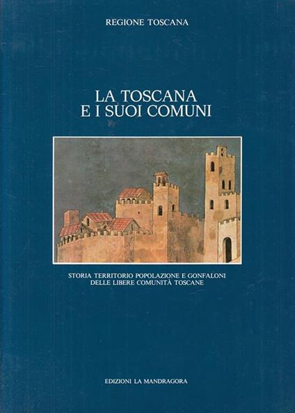 La Toscana e I Suoi Comuni - copertina