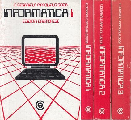 Informatica 3 Volumi- Cesarini Pippolini Soda- Cremonese - copertina