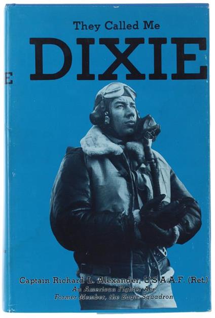THEY CALLED ME DIXIE - Alexander Richards - copertina