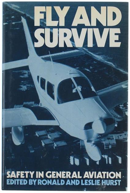 FLY AND SURVIVE. Safety in general aviation - copertina