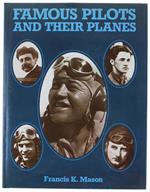 FAMOUS PILOTS AND THEIR PLANES