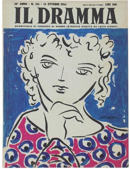 Il DRAMMA N. 215, ottobre 1954. Copertina originale di Romano Campagnoli - copertina