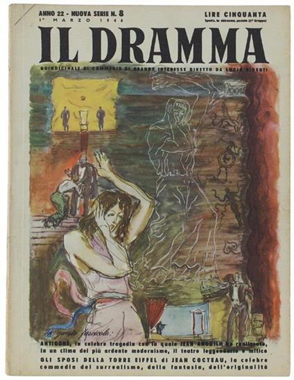 Il DRAMMA N. 8, marzo 1946. Copertina originale di Enzo Fratelli - Enzo Frateili - copertina